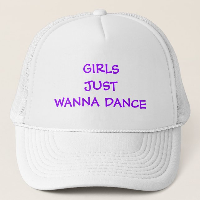 LES FILLES VEULENT JUSTE DANSER CASQUETTE (Devant)