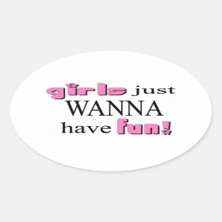 Les Filles Veux Juste S'Amuser ! Autocollant