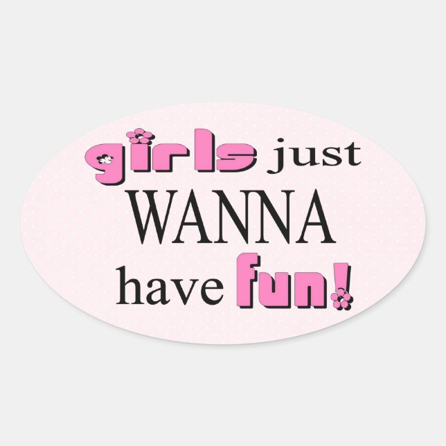 Les Filles Veux Juste S'Amuser ! Autocollant (Devant)