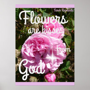 Les fleurs sont des baisers de Dieu Poster Inspira