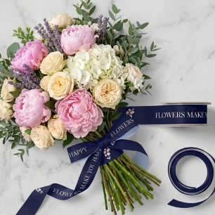 Les fleurs vous rendent heureux Ruban en satin ble