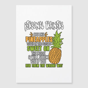 Les Formateurs Personnels Sont Comme Des Ananas.
