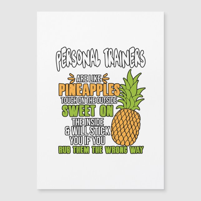 Les Formateurs Personnels Sont Comme Des Ananas. (Devant)
