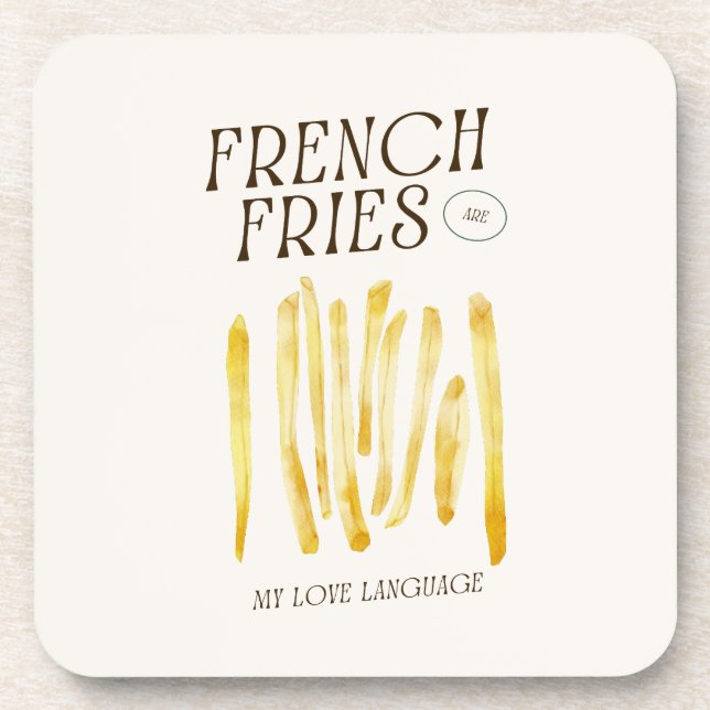 Les Fries Françaises Sont Mon Dessous de verre De  (Devant)