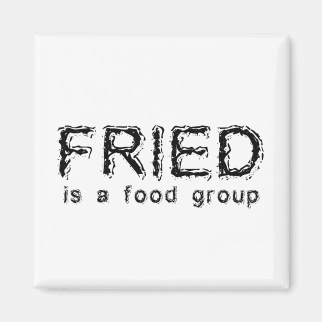 Les Frites Sont Un Groupe Alimentaire Magnet Drôle (Devant)