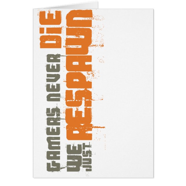 Les Gamers ne meurent jamais juste Respawn (Devant)