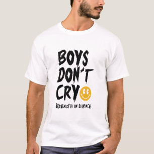 Les garçons ne pleurent pas T-shirt