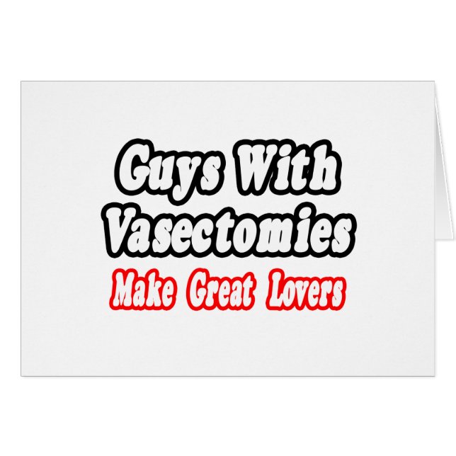 Les Gars Avec Vasectomies Font De Grands Amateurs (Devant horizontal)