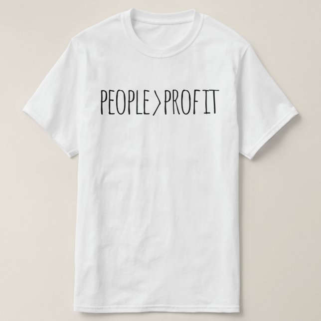 Les Gens Avant le Profit T-Shirt (Design devant)