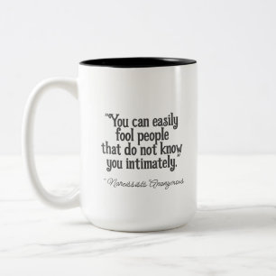 Les gens stupides Narcissistes Typographie Mug