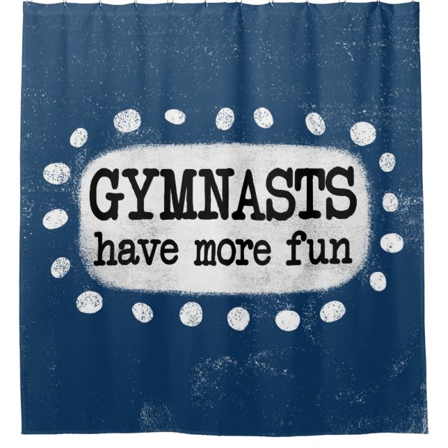 Les Gymnastes Ont Plus Amusant Rideau De Douche (Devant)