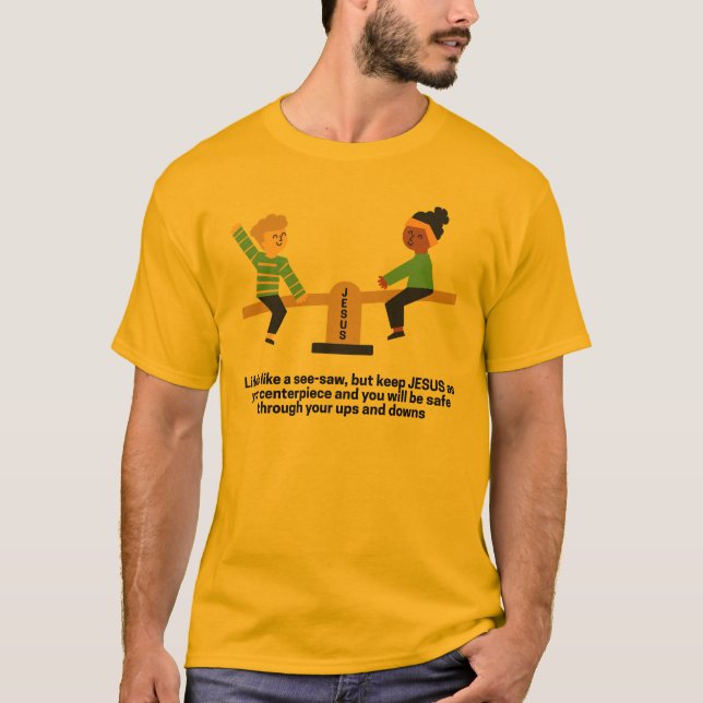 Les hauts et les bas de la vie comme un t-shirt à  (Devant)