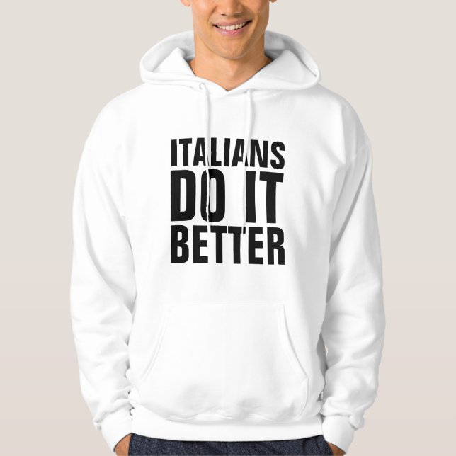 LES ITALIENS LE FONT MIEUX T-shirts & Sweat - shir (Devant)