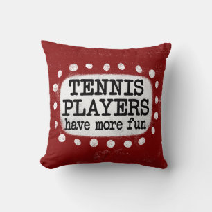 Les Joueurs De Tennis Ont Plus D'Amusants Oreiller