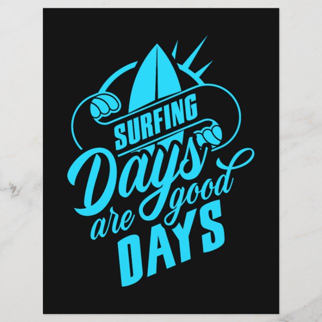 Les Jours de Surf Sont de Bons Jours (Devant)