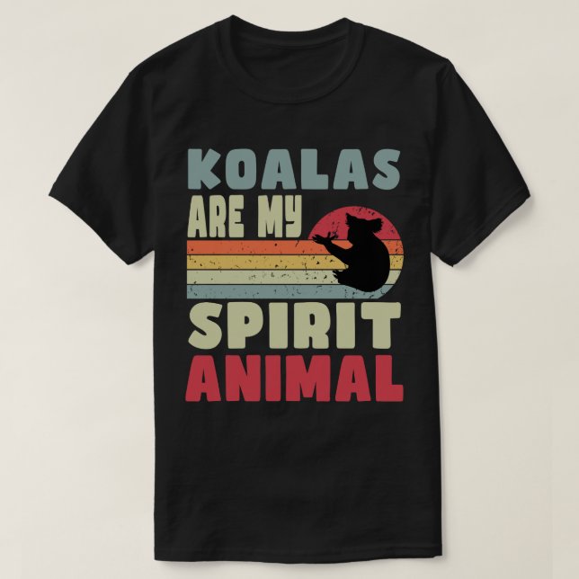Les Koalas sont mon esprit animal T-shirt (Design devant)