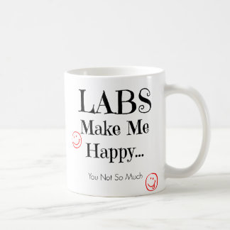 Les laboratoires me font la tasse heureuse - tasse