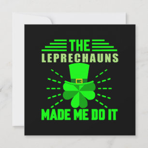 Les Leprechauns m'ont fait le faire