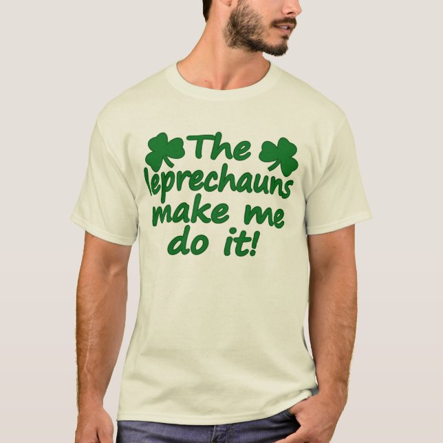 Les lutins m'incitent à le faire T-shirt (Devant)