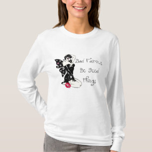 LES MAUVAISES FÉES FONT LE BON T-SHIRT DE CHOSES