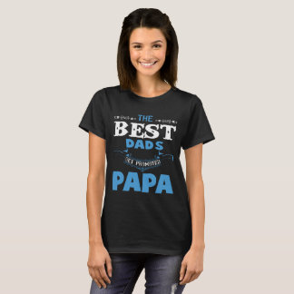 Les meilleurs papas obtiennent le T-shirt favorisé