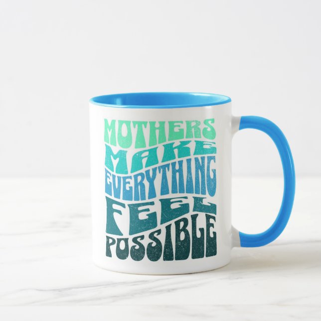 Les mères rendent tout possible – Mug Vert Bleu (Droite)