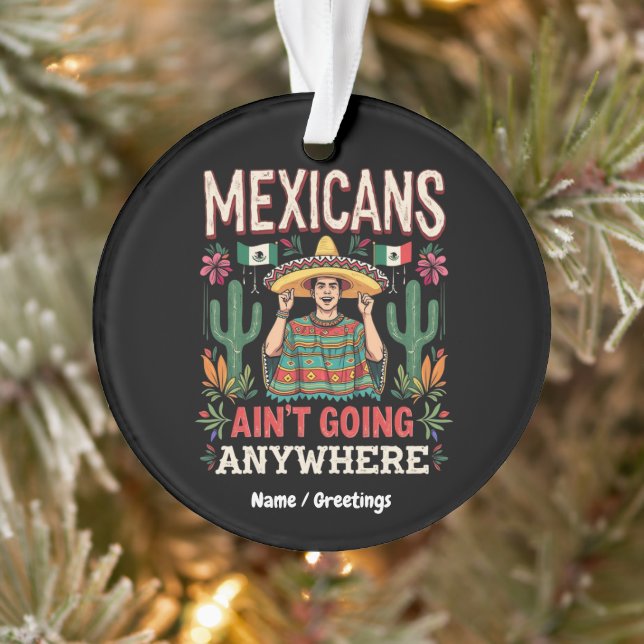 Les Mexicains ne vont nulle part Une déclaration a (Arbre)
