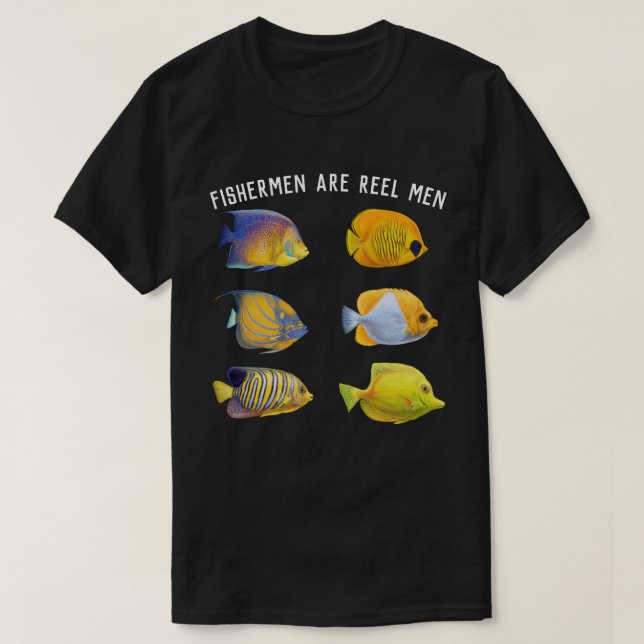 Les pêcheurs sont des hommes de bobine T-shirt (Design devant)