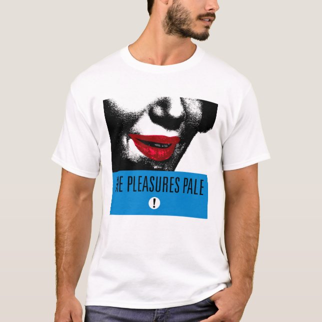 Les plaisirs pâlissent ! T-shirt 1987 de (Devant)