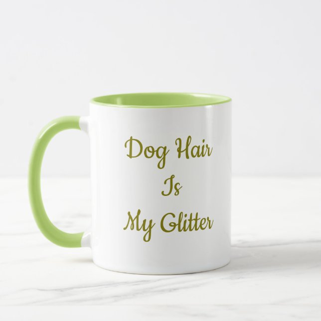 Les Poils de Chien Sont Mon Paillettes - Mug de Ca (Gauche)
