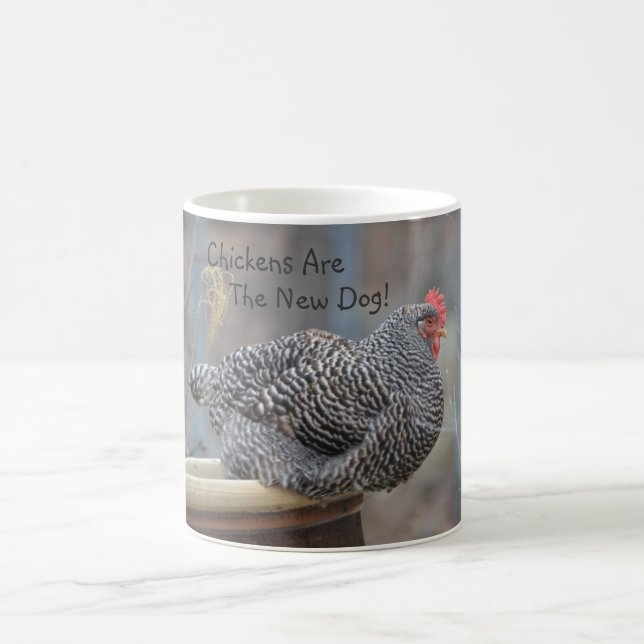 Les Poulets Sont Le Nouveau Chien Mug (Centre)