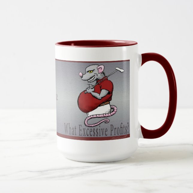 Les profits excessifs Mug (Droite)