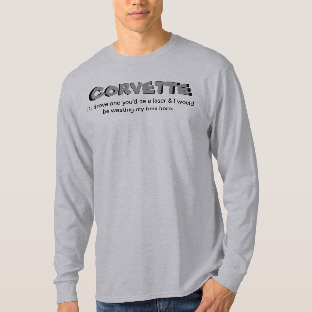 Les propriétaires de Corvette sont T-shirt (Devant)