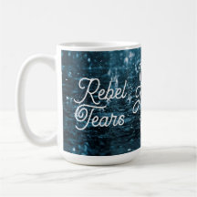 Les rebelles déchirent la tasse