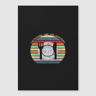 Les Restes Sont Pour Les Lâcheurs Rétro Vintage Dr