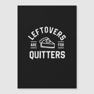 Les restes sont pour les lâcheurs Thanksgiving Pum