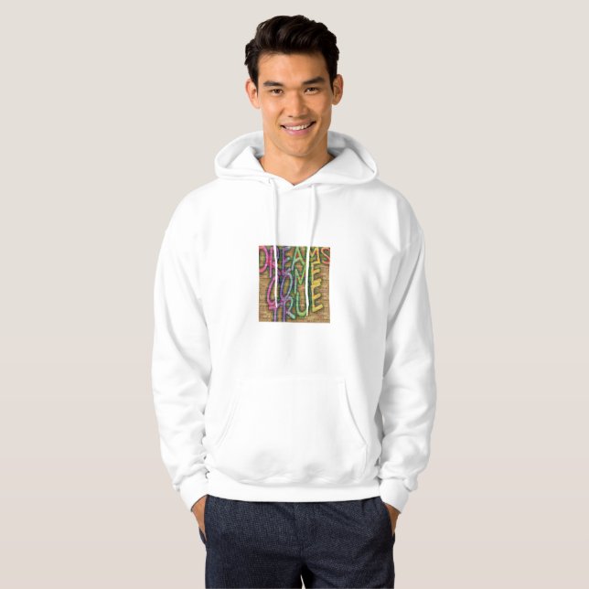 Les rêves deviennent sweat - shirts à capuche ! (Devant entier)