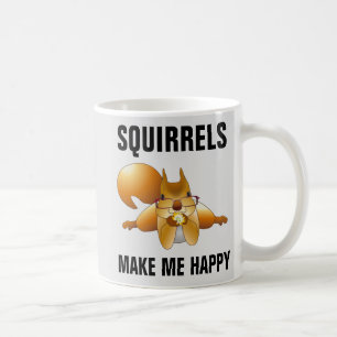 LES SQUIRRELS ME RENDENT HEUREUX CAFÉ SQUIRREL MUG