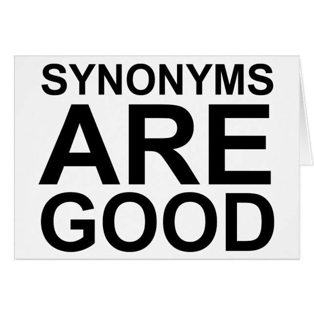 LES SYNONYMES SONT BIEN Langage Blague Drôle Rude (Devant horizontal)