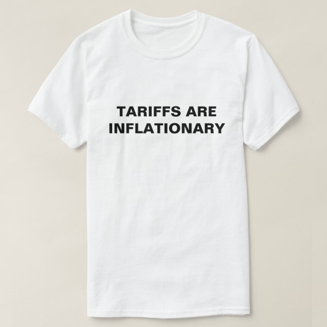 Les Tarifs Sont Des T-Shirts InflationnistesMC (Design devant)