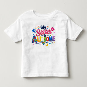 Les Tous Petits Ma sœur est GÉNIALE T-Shirt pour tout-petit