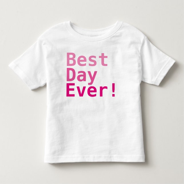 Les Tous Petits Meilleur Jour Jamais ! T-shirt en jersey fin pour  (Devant)
