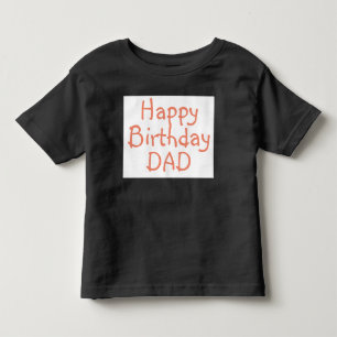 Les Tous Petits T-shirt pour DAD heureux anniversaire