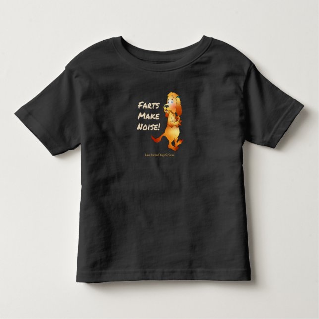 Les Tous Petits T-shirt pour tout-petit Farts Make Noise (Devant)