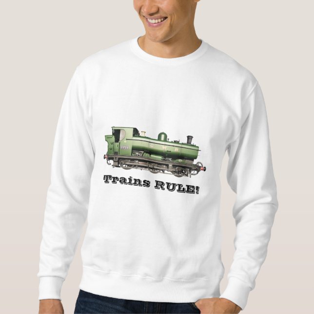 LES Trains RÈGNENT ! Sweatshirt (Devant)