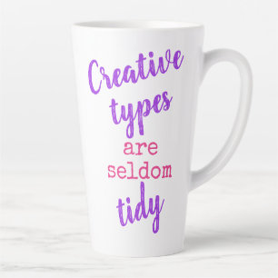 Les types créatifs sont rarement des tasses en la