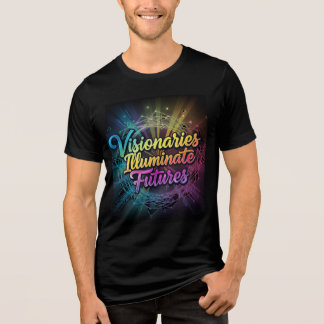 Les visionnaires illuminent les futurs T-shirts
