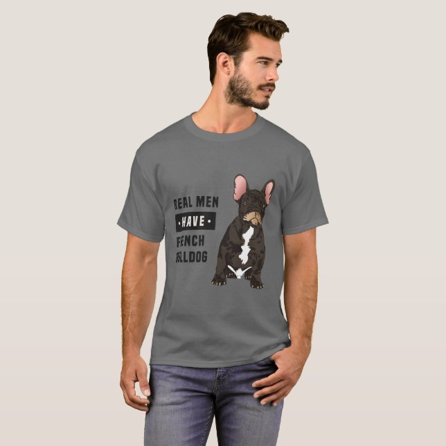 Les vrais hommes ont le T-shirt de bouledogue (Devant entier)