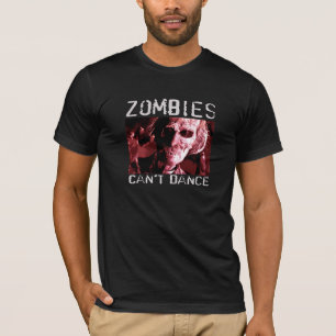 Les zombis ne peuvent pas danser - le T-shirt