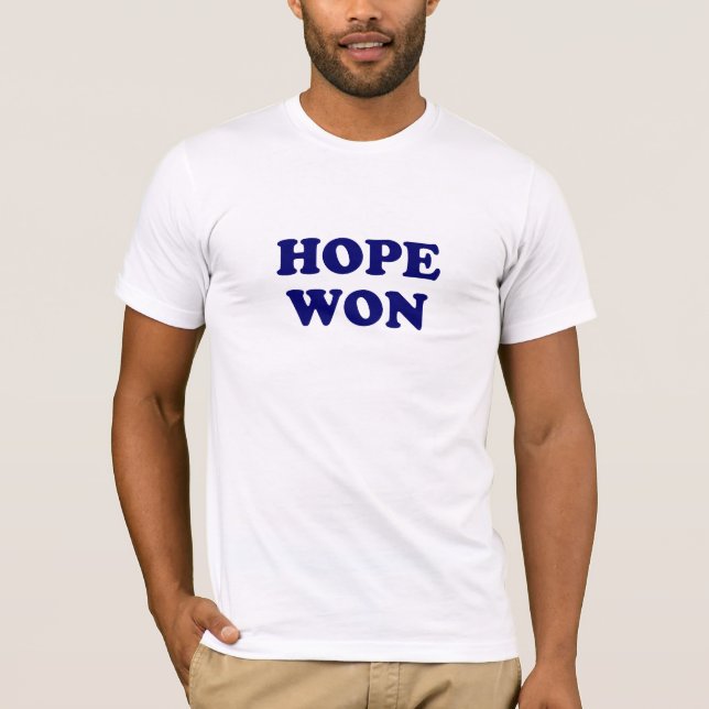 L'espoir a gagné le T-shirt (Devant)